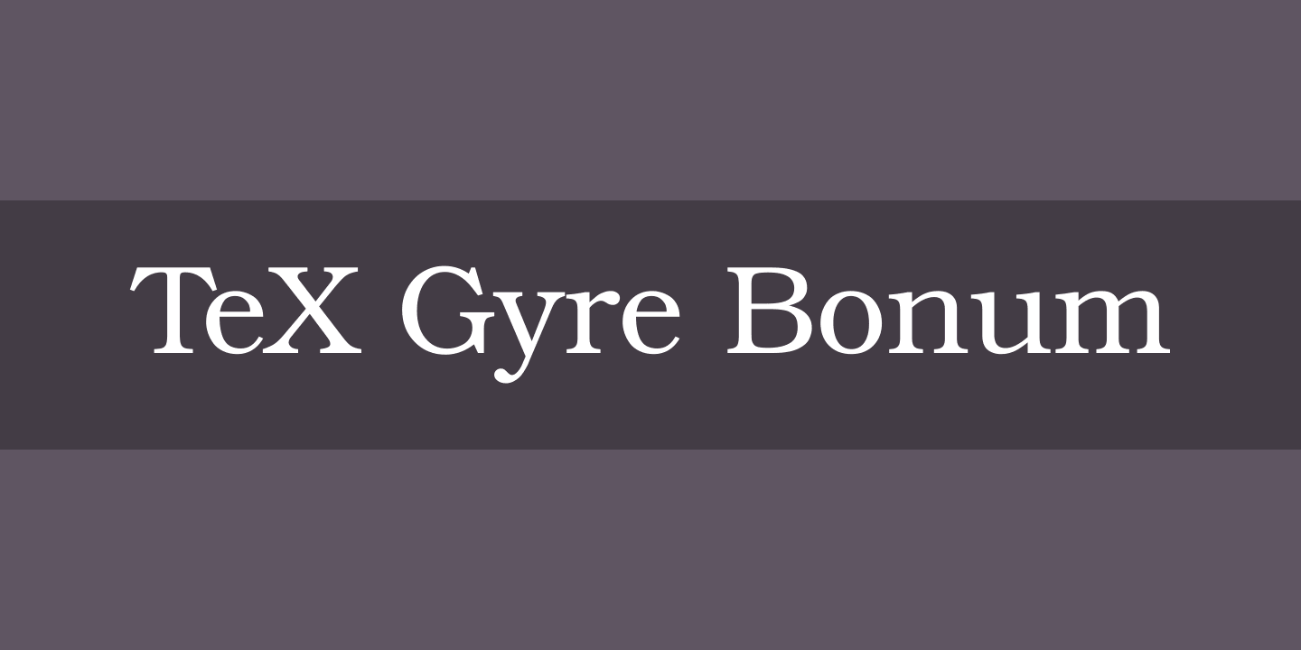Police TeX Gyre Bonum
